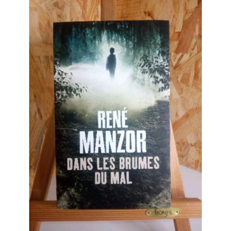 Dans les Brumes du mal