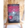 Dangereuses creatures